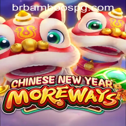Explore the Excitement of CHINESENEWYEARMOREWAYS: A Festive Gaming Experience